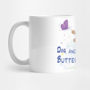Dog and a Butterfly Mug
